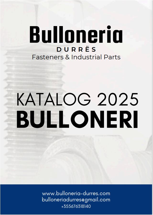 Katalog Bulloneria Durres - Fasteners & Industrial Parts 